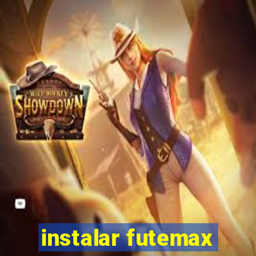 instalar futemax